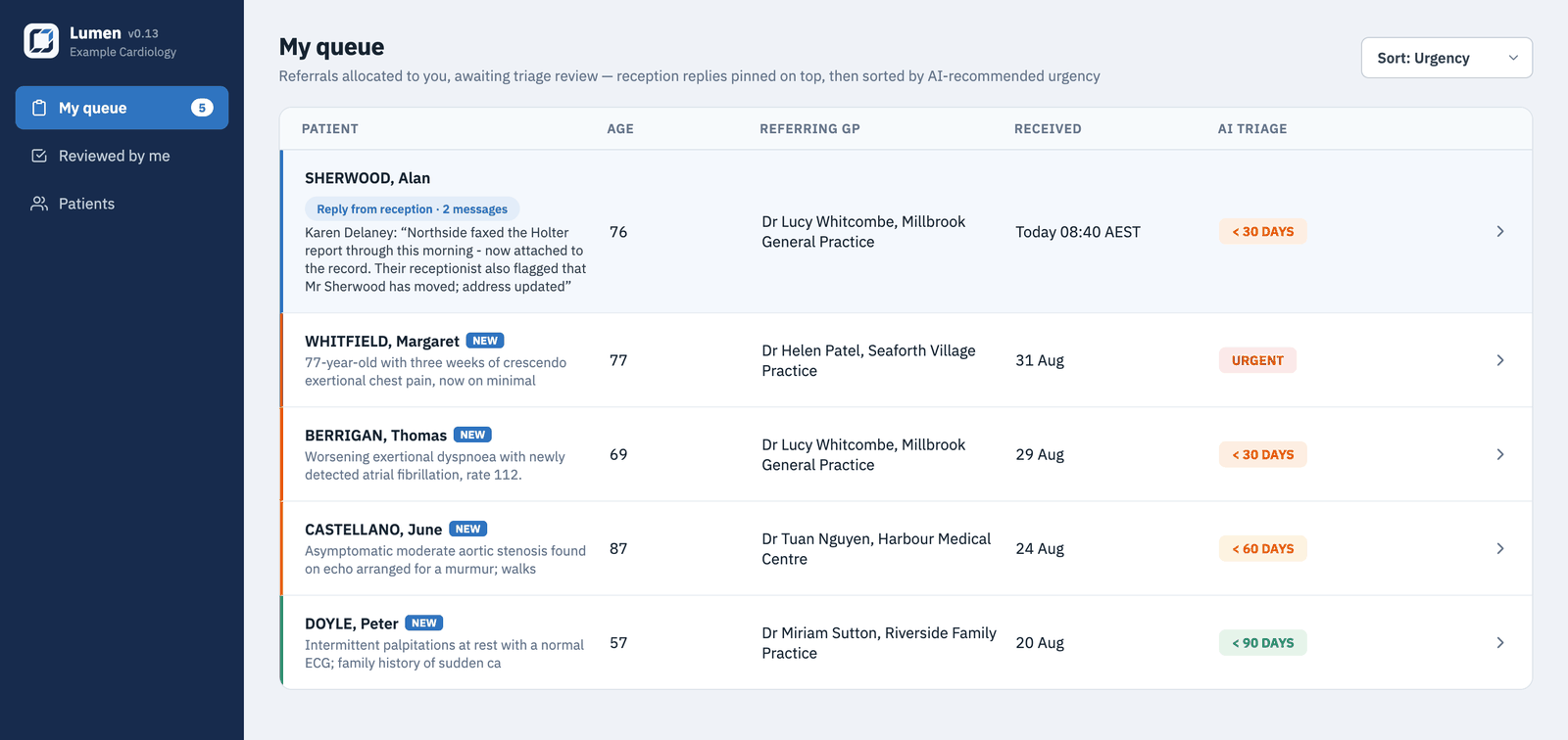 Doctor's My Queue with a pinned reply from reception at the top and referrals sorted by AI triage badges from urgent to 90 days